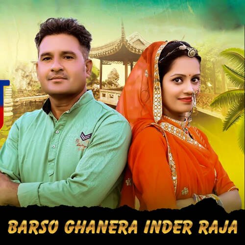 Barso Ghanera Inder Raja