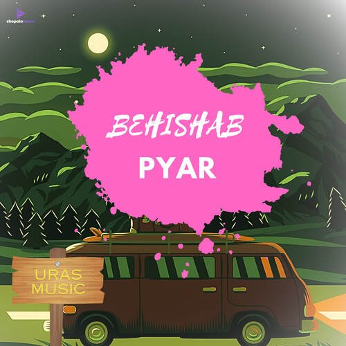 Behishab Pyar