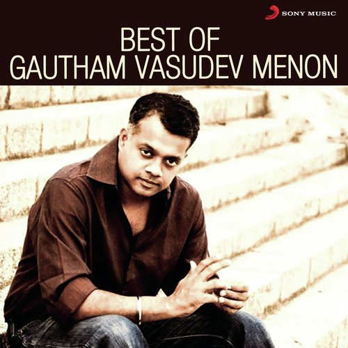 Best of Gautham Vasudev Menon