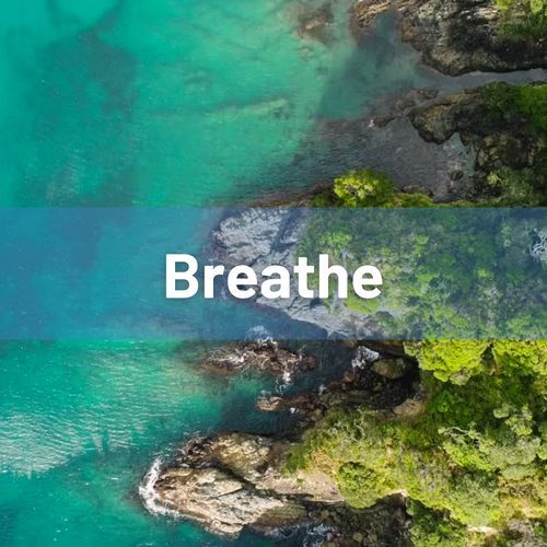 Breathe