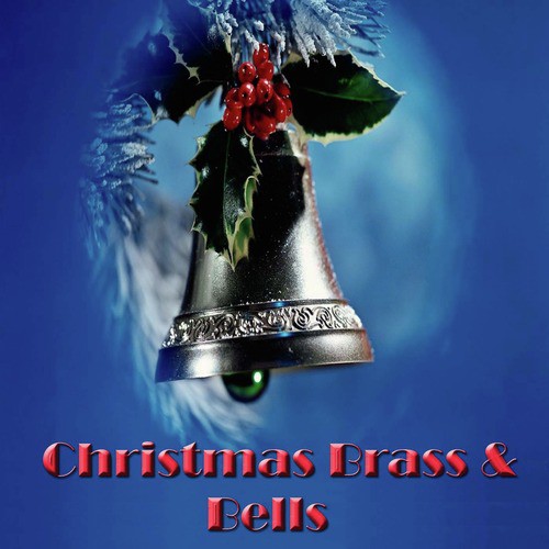 Christmas Brass & Bells