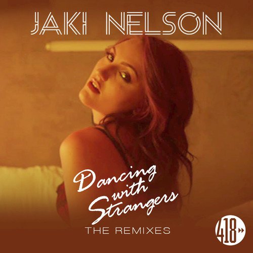 Dancing with Strangers (The Remixes)_poster_image