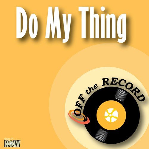 Do My Thing - Single