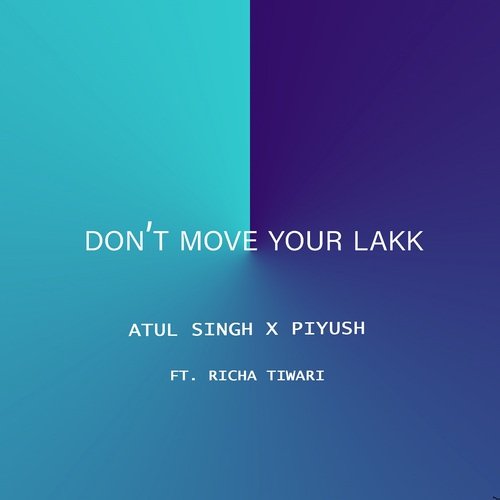 Don&#039;t Move Your Lakk