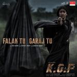 Falak Tu Garaj Tu (From "Kgf Chapter 2")