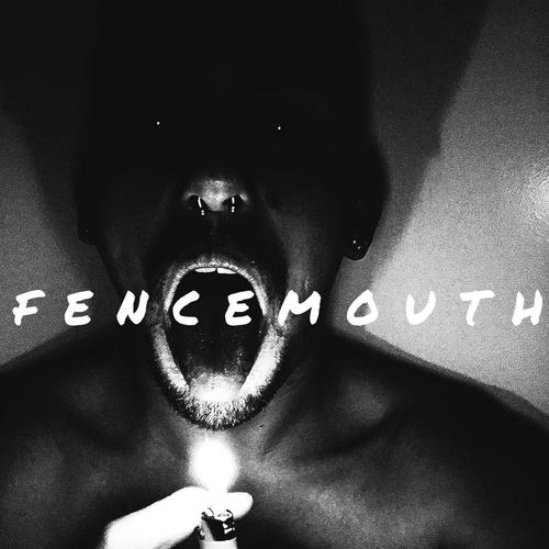 Fencemouth