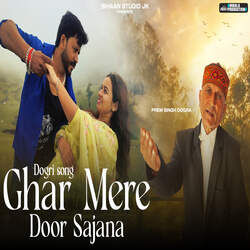 Ghar Mere Door Sajana Dogri Song-IR8lRyNzbms