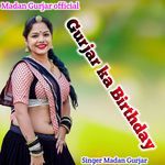 Gurjar Ka Birthday