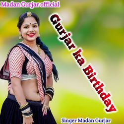 Gurjar Ka Birthday