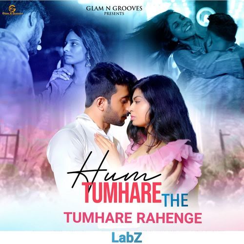 Hum Tumhare The Tumhare Rahenge