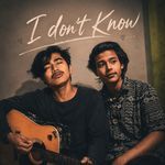 I Don't Know