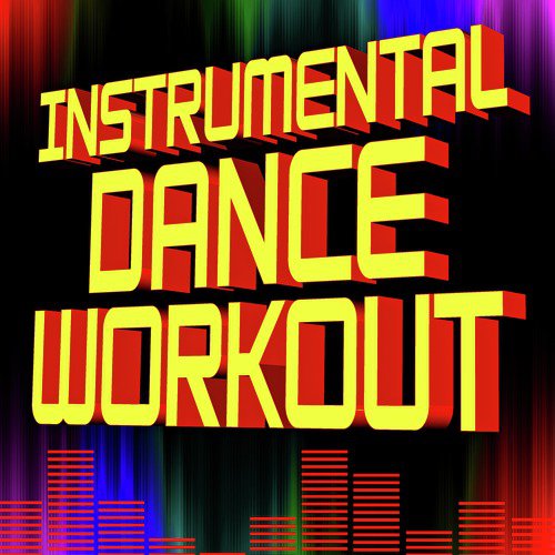 Instrumental Dance Workout