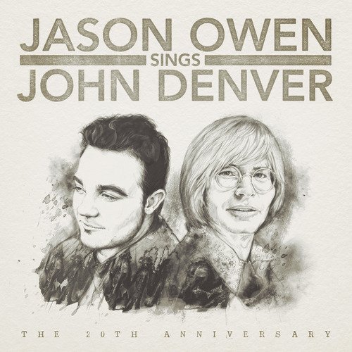 Jason Owen Sings John Denver the 20th Anniversary Album_poster_image