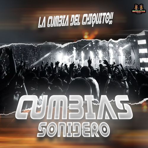 La Cumbia Del Chiquito