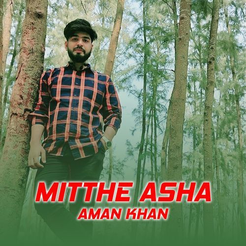 Mitthe Asha