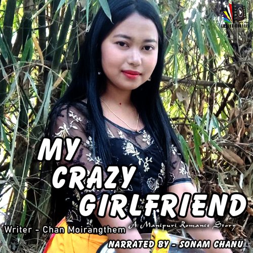 My Crazy Girlfriend a Manipuri Romance Story, Pt. 14