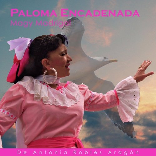 Paloma Encadenada cover art