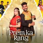 Prem Ka Rang