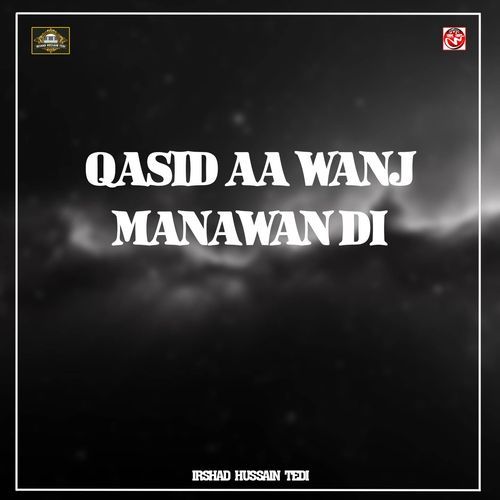 Qasid Aa Wanj Manawan Di