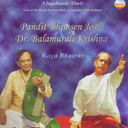 Raga Bhairav: A Jugalbandi Duet (Live at the Royal Festival Hall London, 15th October, 1994)