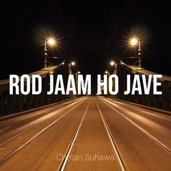 Rod Jaam Ho Jave-Qy9dWyQIBWA