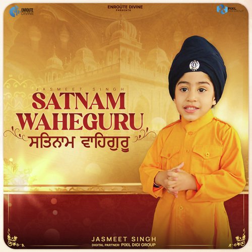 Satnam Waheguru