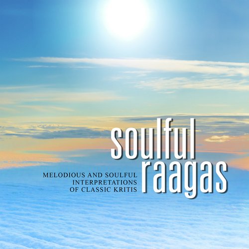 Soulful Raagas