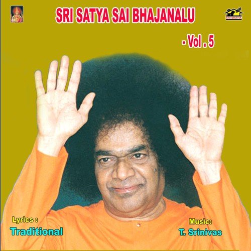 Sri Satya Sai Bhajanalu - Vol.5
