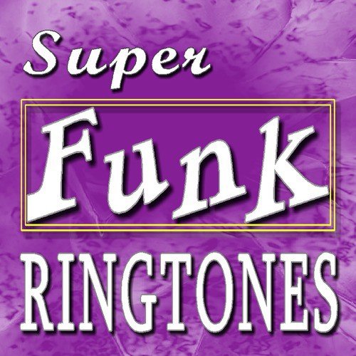 Super Funky Ringtones, Vol. 10