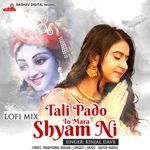 Tali Pado To Mara Shyam Ni (Lofi Mix)