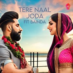 Tere Naal Joda Fit Bainda-PlE9SAJ9cQs