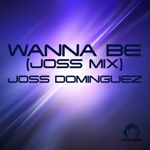 Wanna Be (Joss Mix) cover art