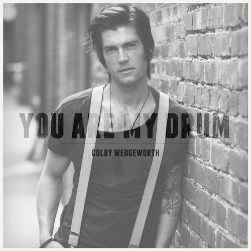 You Are My Drum