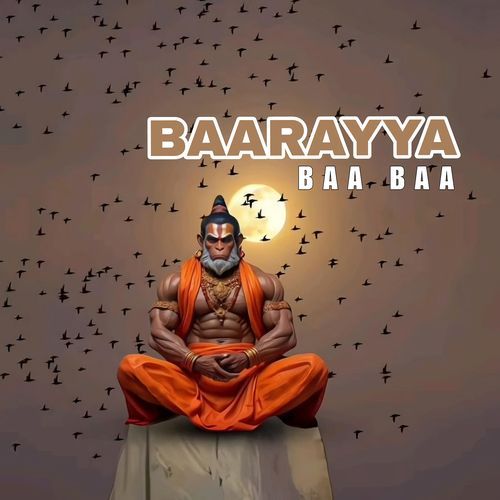 Baarayya Baa Baa