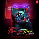 Ban Ja Rani Remix