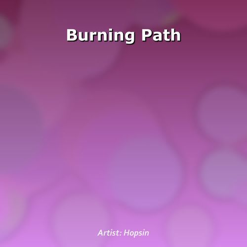 Burning Path