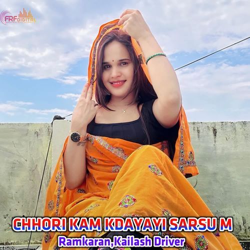 CHHORI KAM KDAYAYI SARSU M