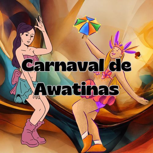 Carnaval de Awatinas_poster_image