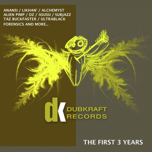 Dubkraft Records - The First 3 Years