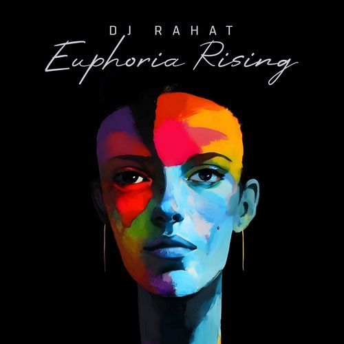 Euphoria Rising