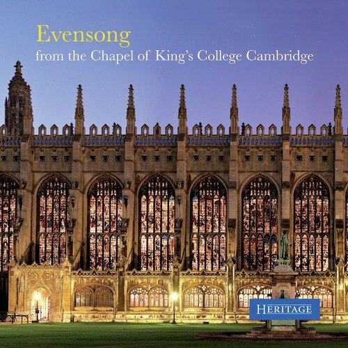 Evensong from the Chapel of King's College Cambridge