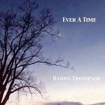 Ever a Time