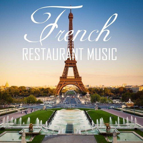 European Music (French Kiss) - Song Download from French Restaurant Music: Background  Music for Romantic Dinner & Folk Wedding Music @ JioSaavn