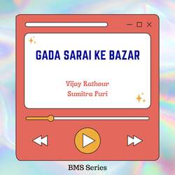 Gada Sarai Ke Bazar-BDkTQAVDTmw