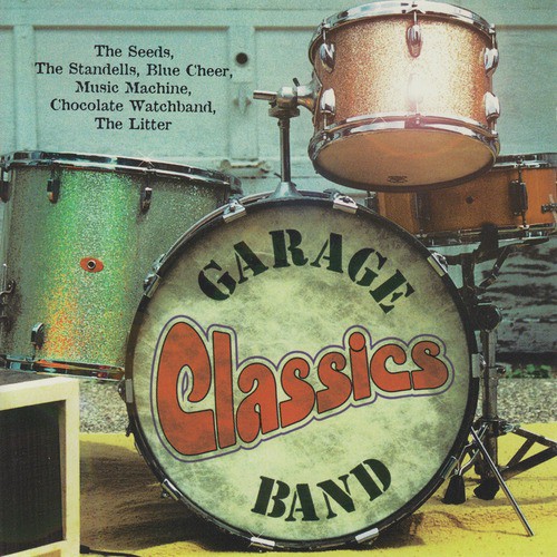 Garage Band Classics By Music Machine Download Or Listen Free