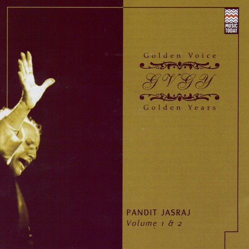 Golden Voice Golden Years - Pandit Jasraj - Volume 2