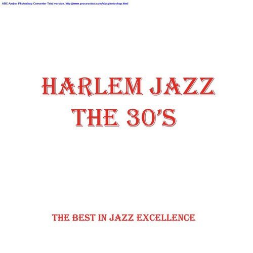 Harlem Jazz (The 30s)