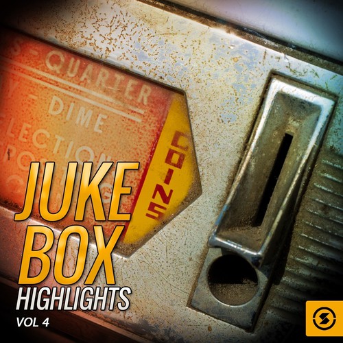 Juke Box Highlights, Vol. 4