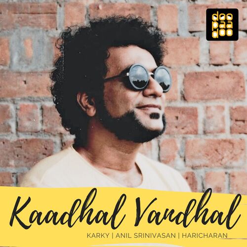 Kaadhal Vandhal