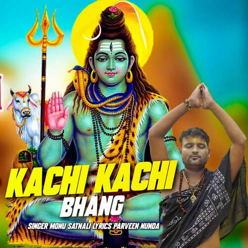 Kachi Kachi Bhang